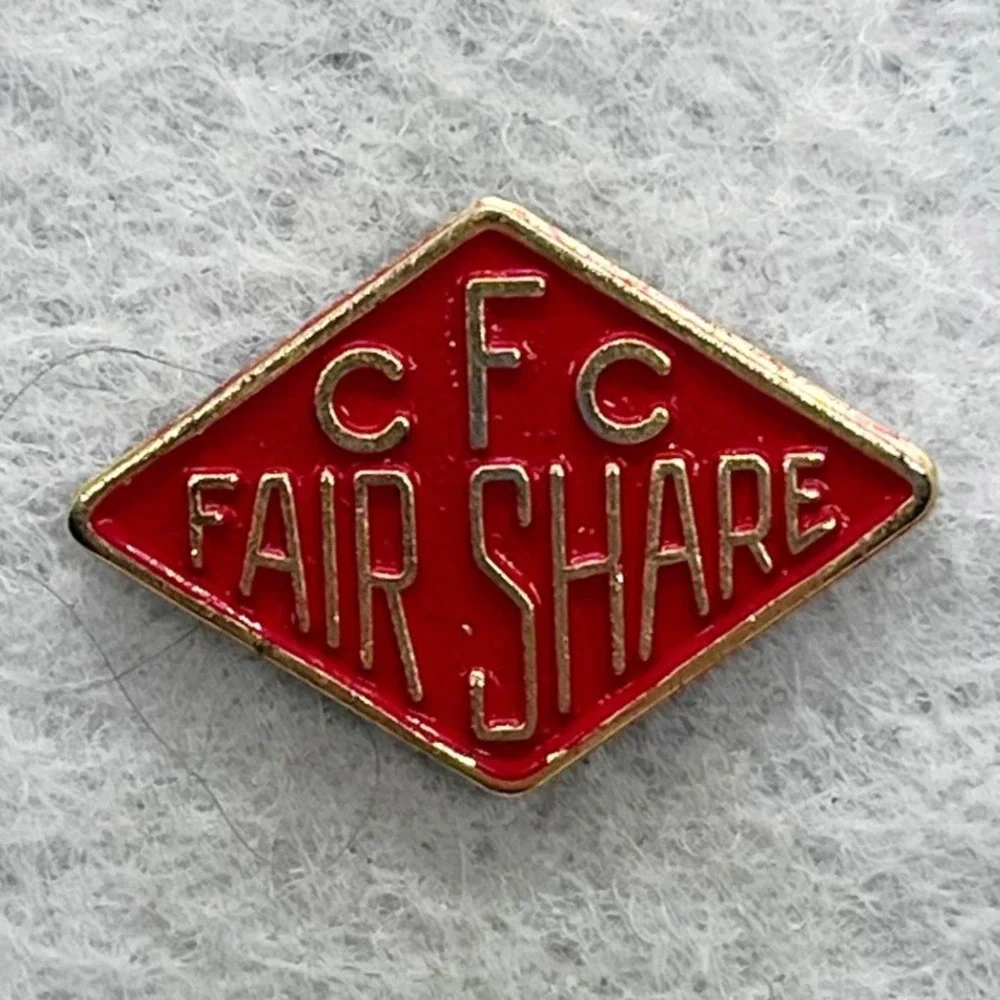 🔮‎ 5/$25 Vintage CFC Fair Share Pin